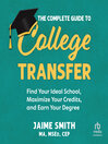 The Complete Guide to College Transfer